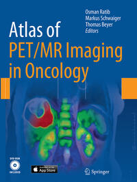 Vorderes Coverbild Atlas of PET/MR Imaging in Oncology