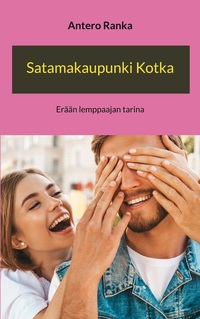 Vorderes Coverbild Satamakaupunki Kotka