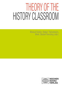 Vorderes Coverbild Theory of the History Classroom