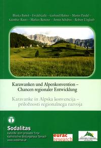 Vorderes Coverbild Karawanken und Alpenkonvention - Chancen regionaler Entwicklung