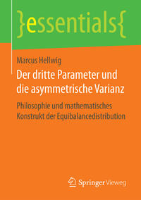 Vorderes Coverbild Der dritte Parameter und die asymmetrische Varianz