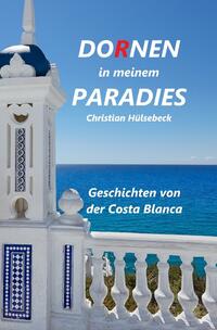Vorderes Coverbild Dornen in meinem Paradies