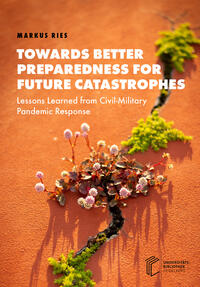 Vorderes Coverbild Towards Better Preparedness for Future Catastrophes