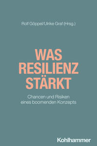 Vorderes Coverbild Was Resilienz stärkt