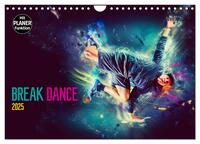 Vorderes Coverbild Break Dance (Wandkalender 2025 DIN A4 quer), CALVENDO Monatskalender