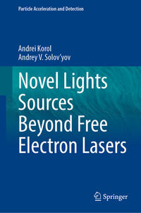 Vorderes Coverbild Novel Lights Sources Beyond Free Electron Lasers