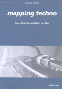 Vorderes Coverbild «mapping techno»