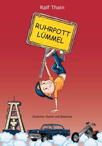 Vorderes Coverbild RUHRPOTTLÜMMEL