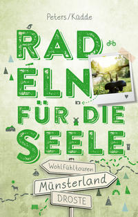 Vorderes Coverbild Münsterland. Radeln für die Seele