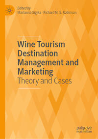 Vorderes Coverbild Wine Tourism Destination Management and Marketing