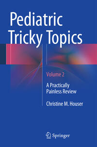 Vorderes Coverbild Pediatric Tricky Topics, Volume 2