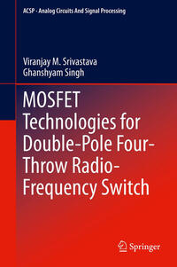 Vorderes Coverbild MOSFET Technologies for Double-Pole Four-Throw Radio-Frequency Switch