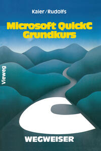 Vorderes Coverbild Microsoft QuickC-Wegweiser Grundkurs
