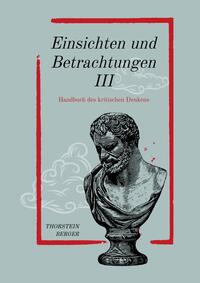 Vorderes Coverbild Einsichten und Betrachtungen III