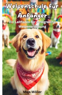 Vorderes Coverbild Welpenschule für Anfänger