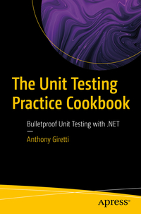 Vorderes Coverbild The Unit Testing Practice Cookbook