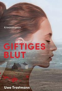 Vorderes Coverbild Giftiges Blut