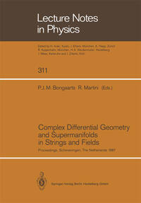 Vorderes Coverbild Complex Differential Geometry and Supermanifolds in Strings and Fields