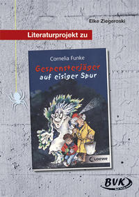 Vorderes Coverbild Literaturprojekt zu Gespensterjäger auf eisiger Spur