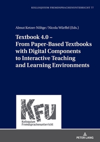 Vorderes Coverbild Textbook 4.0 – From Paper-Based Textbooks with Digital Components to Interactive Teaching and Learning Environments