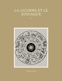 Vorderes Coverbild La Licorne et Le Zodiac