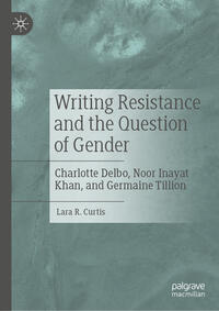 Vorderes Coverbild Writing Resistance and the Question of Gender