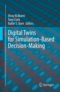 Vorderes Coverbild Digital Twins for Simulation-Based Decision-Making