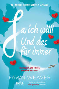 Vorderes Coverbild Ja, ich will! Und das für immer
