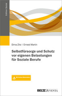 Vorderes Coverbild Selbstfürsorge und Schutz vor eigenen Belastungen für Soziale Berufe