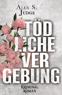Vorderes Coverbild Tödliche Vergebung