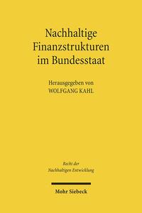 Vorderes Coverbild Nachhaltige Finanzstrukturen im Bundesstaat