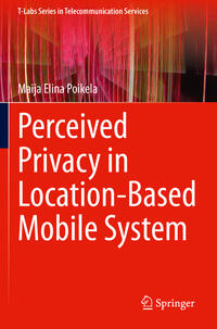 Vorderes Coverbild Perceived Privacy in Location-Based Mobile System