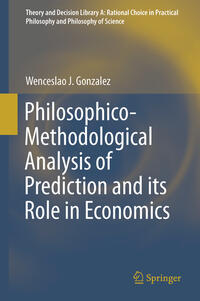 Vorderes Coverbild Philosophico-Methodological Analysis of Prediction and its Role in Economics