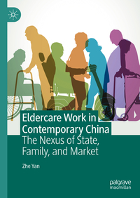 Vorderes Coverbild Eldercare Work in Contemporary China
