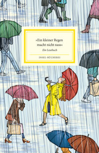 Vorderes Coverbild »Ein kleiner Regen macht nicht nass«