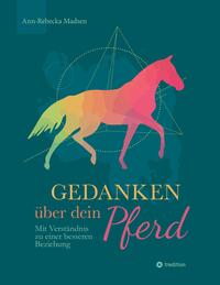 Vorderes Coverbild Gedanken über dein Pferd