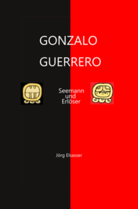 Vorderes Coverbild Gonzalo Guerrero