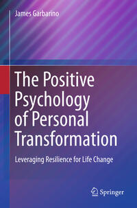 Vorderes Coverbild The Positive Psychology of Personal Transformation