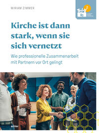 Vorderes Coverbild Kirche ist dann stark, wenn sie sich vernetzt