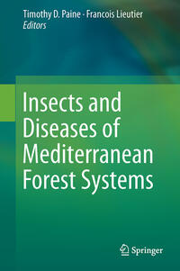 Vorderes Coverbild Insects and Diseases of Mediterranean Forest Systems
