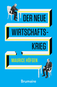 Vorderes Coverbild Der neue Wirtschaftskrieg