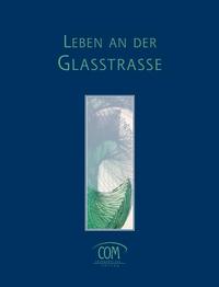 Vorderes Coverbild Leben an der Glasstrasse