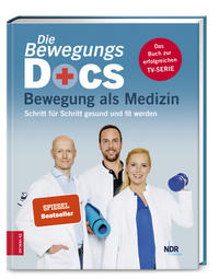 Vorderes Coverbild Die Bewegungs-Docs - Bewegung als Medizin
