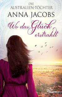 Vorderes Coverbild Die Australien-Töchter - Wo das Glück erstrahlt
