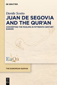Vorderes Coverbild Juan de Segovia and the Qur’an
