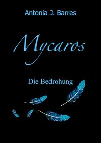 Vorderes Coverbild Mycaros - Eine Welt der Vögel und Abenteuer