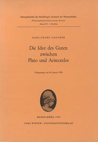 Vorderes Coverbild Die Idee des Guten zwischen Plato und Aristoteles