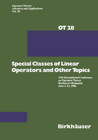 Vorderes Coverbild Special Classes of Linear Operators and Other Topics