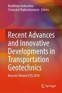 Vorderes Coverbild Recent Advances and Innovative Developments in Transportation Geotechnics