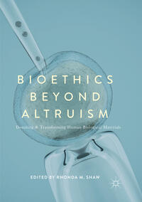 Vorderes Coverbild Bioethics Beyond Altruism